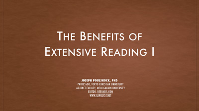 The Benefits of Extensive Reading
